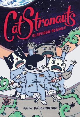 Lyra Reviews Books!: CatStronauts Slapdash Science